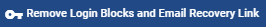 remove login blocks and email recovery link