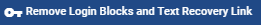 remove login blocks and text recovery link