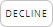 decline