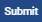 submit